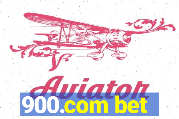 900.com bet